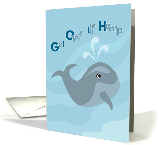 Blow Through the Week Hump Day card (1269600)