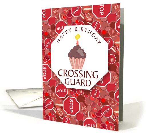 Stop Signs - Crossing Guard Birthday card (1295142)