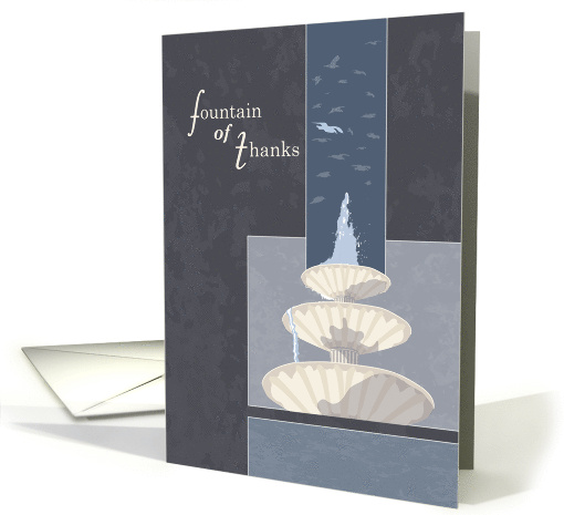 Fountain of Thanks Thank You for Help card (1368536)