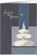 Fountain of Thanks Thank You for Help card