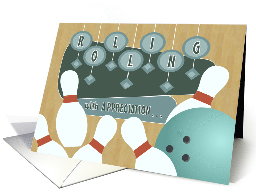Rolling With Appreciation Bowling Coach card (1383326)