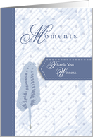 Moments Thank You Witness card