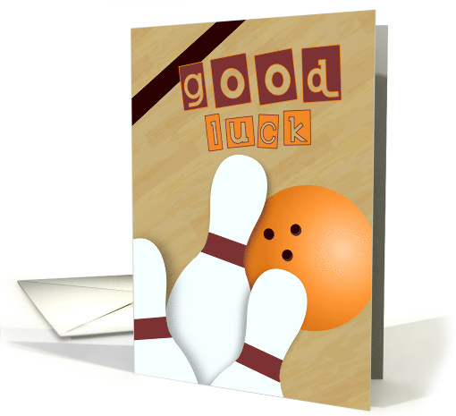 Let the Luck Roll Good Luck Bowling card (1406028)