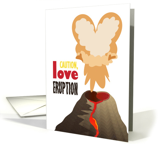 Love Eruption Happy Valentine's Day card (1417826)