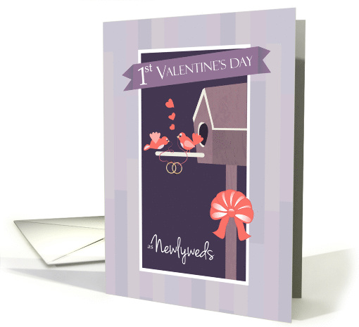 Birds First Valentine's Day as Newlyweds card (1554566)