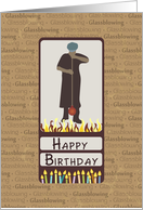 Happy Birthday Glassblower with Candles card