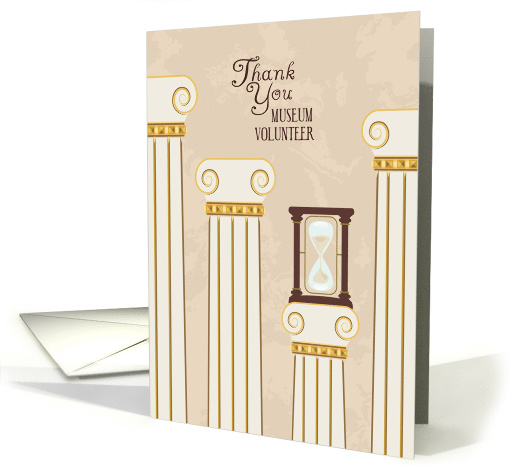 Pillars Hour Glass Museum Volunteer Thank You card (1677492)