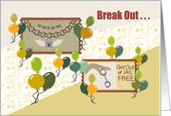 Get Out of Jail Free Happy Birthday card