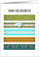 Thank You Volunteer Stripes of Tape and Diamond Time is Valuable card