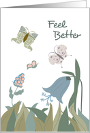 Flower Garden Butterflies Feel Better card