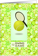 Swing into the Game Tennis Encouragement card