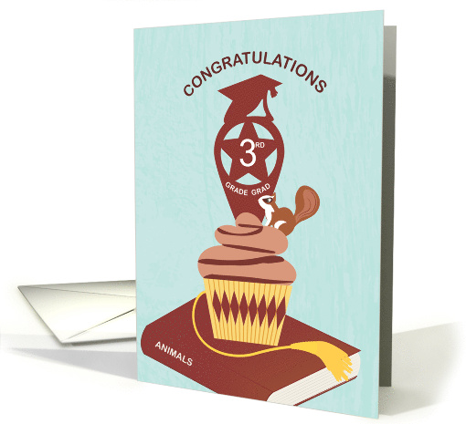 Star Cupcake Pick and Squirrel Congrats Third Grade Grad card