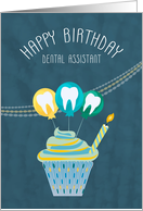 Tooth Balloons and Cupcake Birthday Dental Assistant card