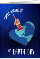 Earth Heart and Cupcake in Space Birthday on Earth Day card