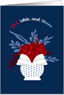 Red White and Bloom for Independence Day Fourth of July card