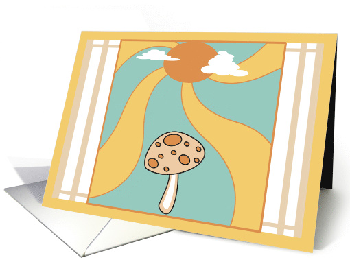 Sun Rays and Mushroom Encouragment card (719553)
