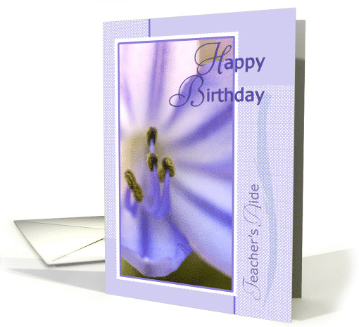 Agapanthus Teacher's Aide Birthday card (755430)