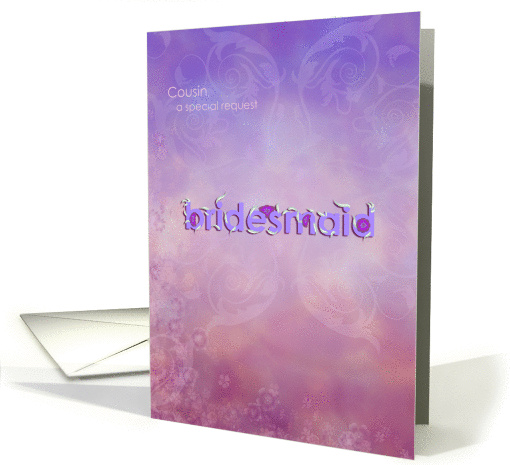 Cousin Special Request Bridesmaid card (805557)