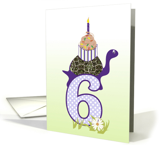 Turtle with Cupcake for Sixth Birthday card (856861)