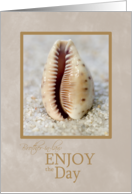 Seashell Brother-in-law Enjoy the Day Encouragement card