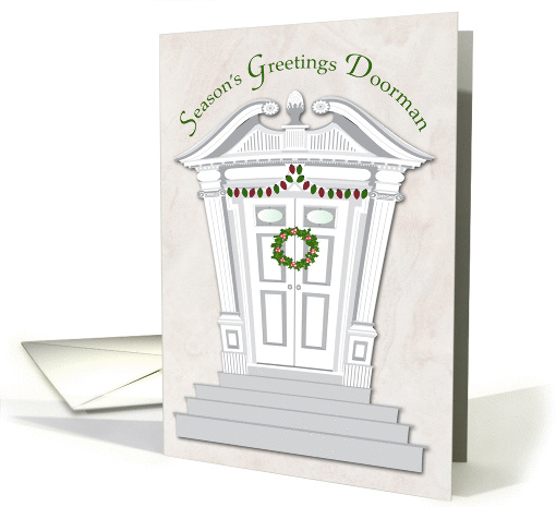 Season's Greetings for Doorman, Holiday Georgian Entranceway card
