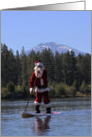 Santa SUPs the Deschutes! card