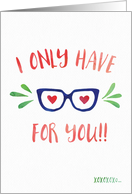 I only have eyes for you card
