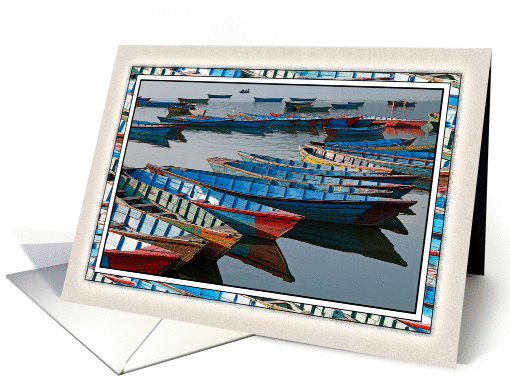 CANOES ALONG PHEWA LAKE SHORELINE POKHARA NEPAL II card (1345914)