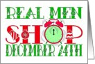 Real Men Shop December 24th with Alarm Clock card