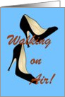 Work Wife. Mother’s Day. Walking on Air. Black high heels. card