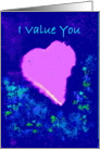 I Value you card