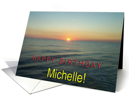 Happy Birthday Michelle card (890994)