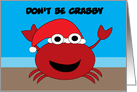 Christmas Don’t Be Crabby Sandy Claws Crab Funny Personalize card