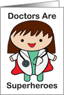 Doctor Woman Suprheroes Doctor’s Day card