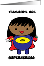 Teacher National Teacher Appreciation Day Superheroes Black card