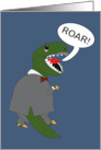 Retirement Congratulations Dinosaur Roar For Retirement card