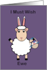 Easter Sheep I Must Wish You Funny Pun card
