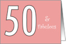 50 and Fabulous Birthday Pink Background For Her card