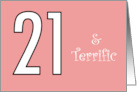 21 and Terrific for Her Pink Background card