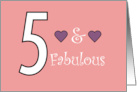 5 and Fabulous Birthday Pink Background for Her card