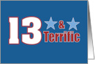13 and Terrific for Him Red White Blue Stars card
