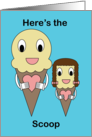 Father’s Day Here’s the Scoop from Daughter Funny card