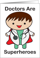 Doctor Superheroes Doctors’ Day card