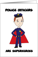 Police Officers Superheroes Thank You card