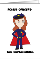 Female Police Officers Are Superheroes Thank You card