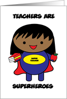Teacher National Teacher Appreciation Day Superheroes Black card