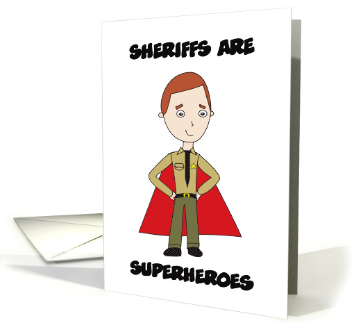Sheriffs Are Superheroes Thank You card (1581892)