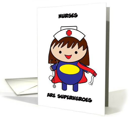 Nurses SuperHero National Nurse Appreciation Day card (1606394)