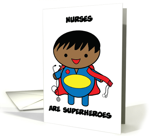 Nurses Male Black SuperHero National Nurse Appreciation Day card
