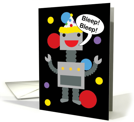Birthday Robot Funny Bleep Bleep Colorful card (1641724)
